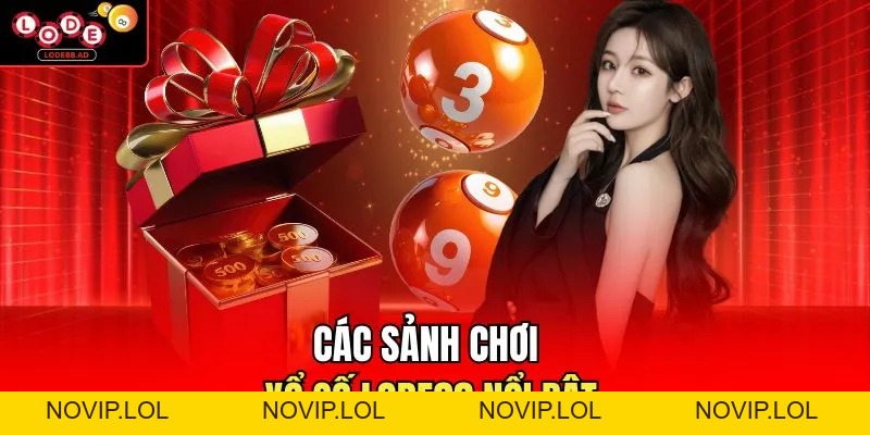 Xổ Số Lode88 - Liên Tục Cập Nhật Các Sản Phẩm Hiện Đại - Novip