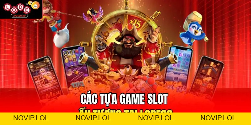 Nổ Hũ Lode88 - Hiệu Ứng Hình Ảnh Và Âm Thanh Đặc Trưng - Novip