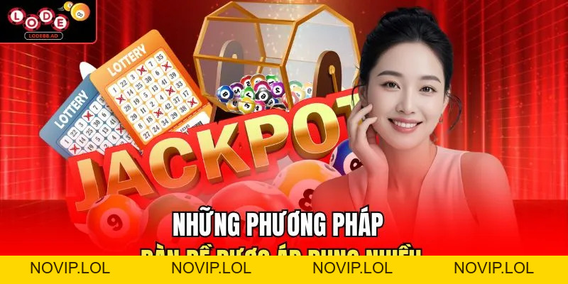 Cách Tạo Dàn Đề Hiệu Quả Nhất Khi Chơi Tại Lode88 - Novip