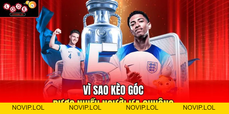 Kèo Phạt Góc Lode88 – Hướng Dẫn Chơi Hiệu Quả Từ A–Z - Novip